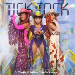 Thalia, Farina & Sofia Reyes - Tick Tock